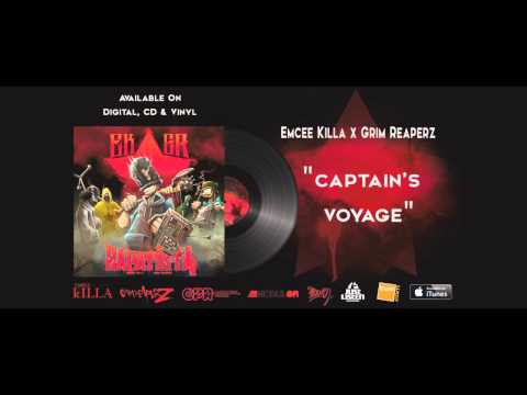 Emcee killa & Grim Reaperz - Captain's voyage [Album : Zapatista]