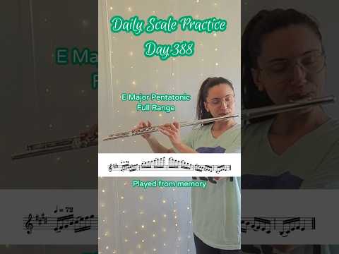 Daily Scale Practice: Day 388 #flute #flutepractice #flutescales