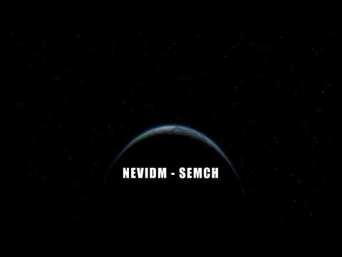 Semch - NeVidm (lyrics video)