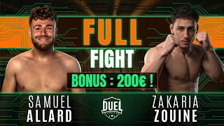 Samuel Allard VS Zakaria Zouine