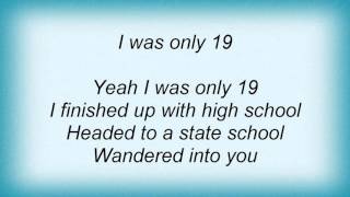15929 Old 97&#39;s - Nineteen Lyrics