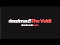 Deadmau5 ft Chris James - The Veldt Lyrics 