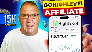 HOW TO START AFFILIATE MARKETING [BEGINNER FRIENDLY] | EASY GoHighLevel Strategy to Make $15K+/month