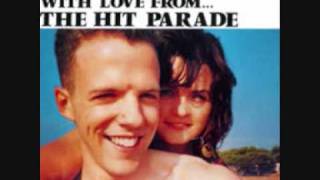 The Hit Parade - You Didn't Love Me Then