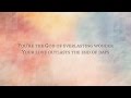 Hillsong Young Free End Of Days Worship Lyric Video