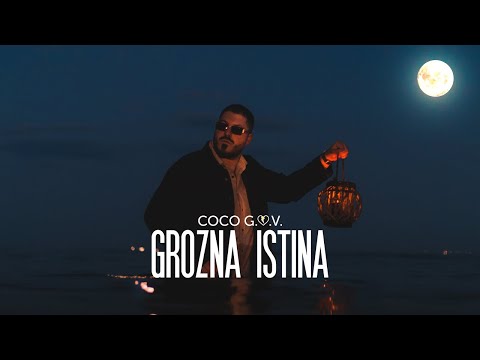 COCO G.O.V -  GROZNA ISTINA/ ГРОЗНА ИСТИНА [Official Video]