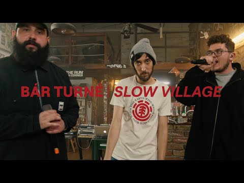 BÁR TURNÉ I Slow Village