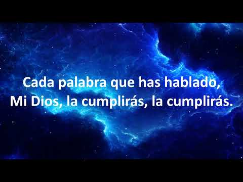 Sí Y Amén (No Fallarás) Letra Gateway Worship