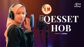 Download lagu ALMA ESBEYE | QESSET HOB - قصة حب mp3