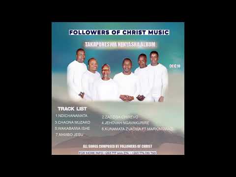 FOLLOWERS OF CHRIST - MAMBO JESU