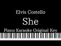 【Piano Karaoke Instrumental】She / Elvis Costello【Original Key】