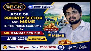 Role of Priority Sector and MSME for Indian Economy JAIIB 2026 dtd 17 03 2026