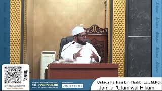 Download lagu Jami'ul 'Ulum wal Hikam | Ustadz Farhan bin Thalib, Lc., M.Pdi. mp3