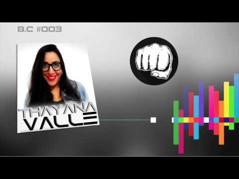 Thayana Valle - Brothercast #PROMO4