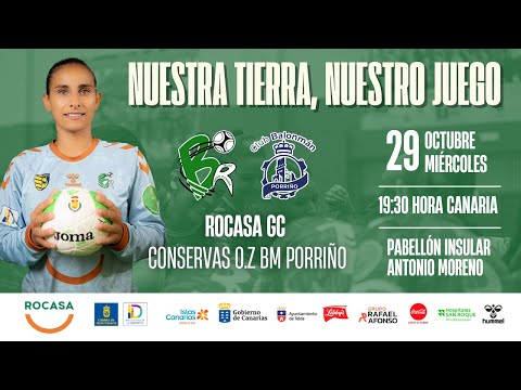 🤾🏻‍♀️ Jornada 8 Liga Guerreras Iberdrola - Rocasa Gran Canaria - Conservas Orbe Zendal Porriño