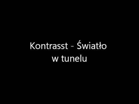 Kontrasst - Światło w tunelu (2007)
