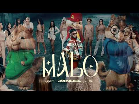 Anuel AA x Zion x Randy - Malo (Versión Alvin y las ardillas)