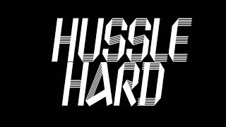 Hussle Hard Music Video