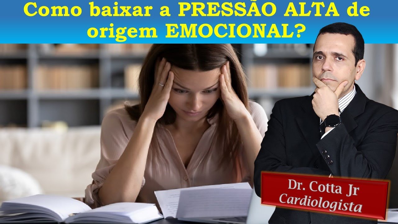 Como tratar a pressão alta emocional ansiedade e hipertensão