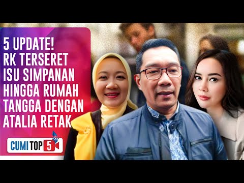 Geger! Inilah Deretan Wanita Cantik yang Terseret Isu Simpanan Ridwan Kamil | CUMI TOP V