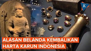 Download lagu Alasan Belanda Kembalikan Harta Karun Bersejarah Milik Indonesia mp3
