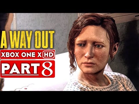 A WAY OUT Gameplay Walkthrough Part 8 [1080p HD Xbox One X] - No Commentary