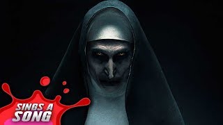 The Nun Sings A Song (Scary Horror Parody NO SPOILERS)