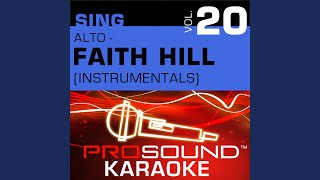 Bringing Out The Elvis (Karaoke Instrumental Track) (In the Style of Faith Hill)