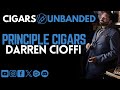 Principle Cigars w/Darren Cioffi