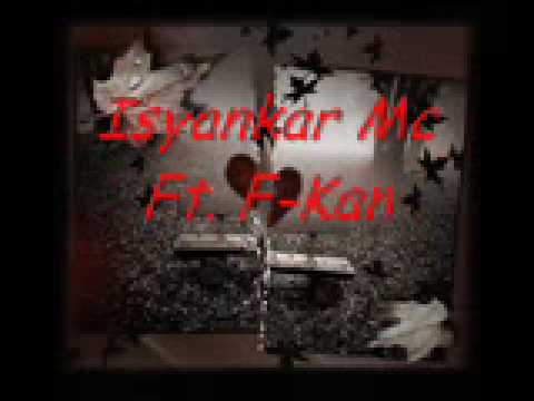 Isyankar Mc Ft. F-Kan