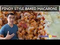 Pinoy Style Baked Macaroni with White Sauce