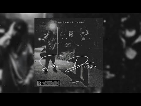 Brandani (The Dummies Drilla) - Sabe Disso ft. 7Kunn (Prod. Beats by GorJah)