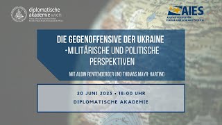 Die Gegenoffensive der Ukraine - militärische und politische Perspektiven