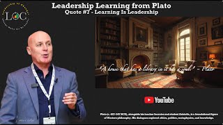 Leadership Learning from Plato: Quote #7 - Learning Is Leadership