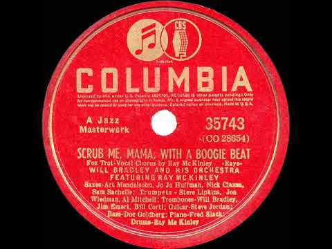 1940 HITS ARCHIVE: Scrub Me Mama With A Boogie Beat - Will Bradley (Ray McKinley, vocal)