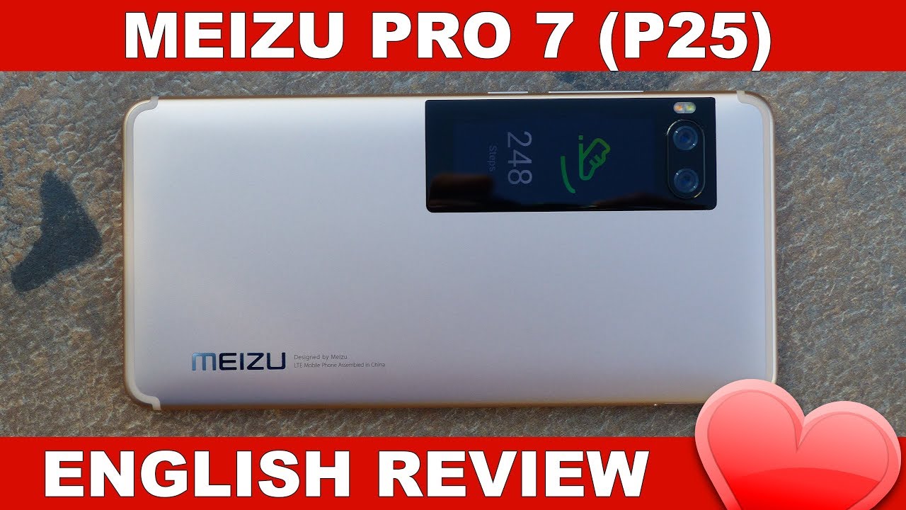Meizu Pro 7 S Review - Best Helio P25 Phone? (English)