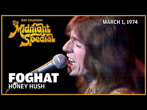 Honey Hush - Foghat | The Midnight Special
