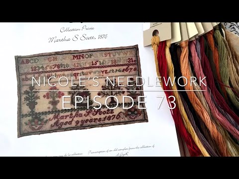 Nicole’s Needlework: FlossTube 73 - Finishes and WIPs