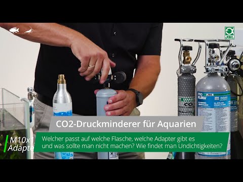 JBL TV #21: CO2-Druckminderer für Aquarien. Alles über Flaschen- und Gewindetypen