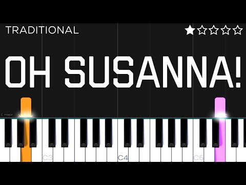 Traditional - Oh Susanna | EASY Piano Tutorial
