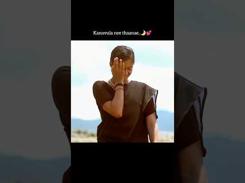 Kanavula nee thaanae😂#lovestatus#couple#romantic#trending#viral