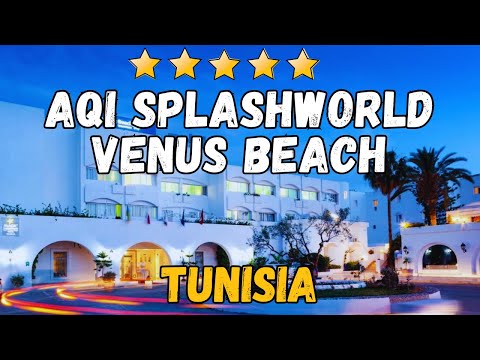 Aqi Splashworld Venus Beach Tunisia Hotel Review – Family Friendly Waterpark & Sea Views