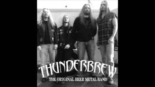 Thunderbrew- Moonshine Man