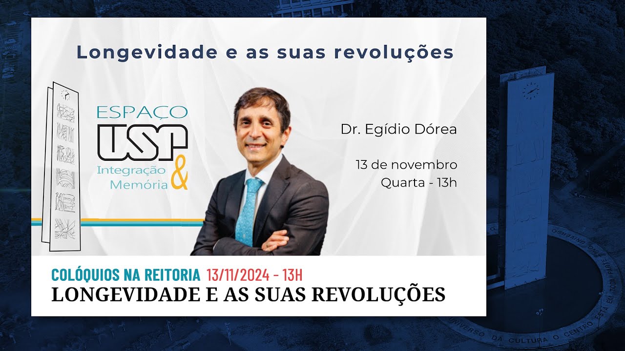 🔴 Longevidade e as suas revoluções - Colóquios na Reitoria