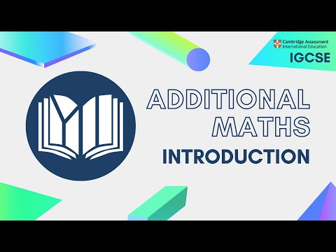 CIE IGCSE Additional Maths: Introduction