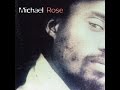 MICHAEL ROSE -  Don't Play With Fire (Michael Rose)