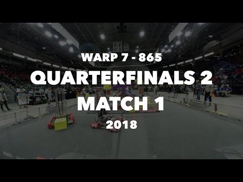 Team 865: WARP7 - Ontario: Quarterfinals 2, Match 1 - 2018