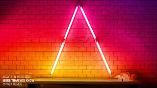 Download lagu Axwell Λ Ingrosso - More Than You Know (Wiwek Remix) mp3