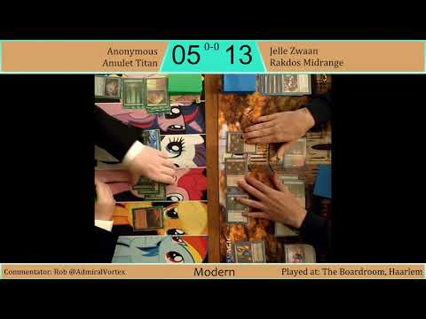 Amulet Titan VS Rakdos Midrange - Haarlem Magic Nights Modern - 29 June 2021
