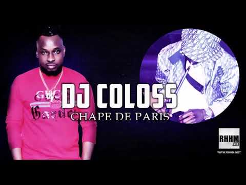 DJ COLOSS - CHAPE DE PARIS (2020)
